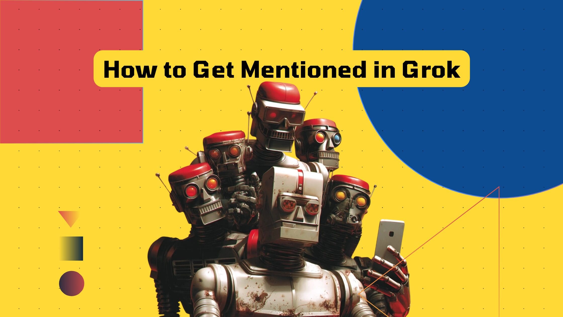How to get mentioned in Grok